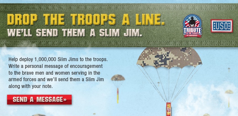 Send a Free Slim Jim to the Troops