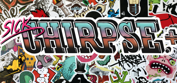 Free Sick Chirpse Sticker Pack