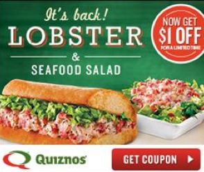 Quiznos $1 Off Lobster Sub Coupon