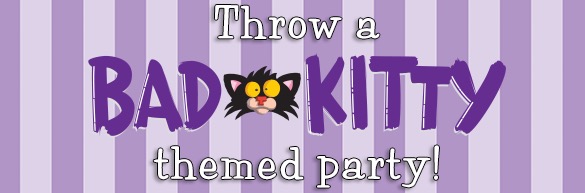 Free Bad Kitty Party Kit