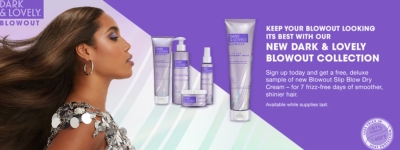 Free Dark & Lovely Blowout Slip Blow Dry Cream Sample