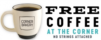 Free Coffee or Tea every day at Corner Bakery Cafe