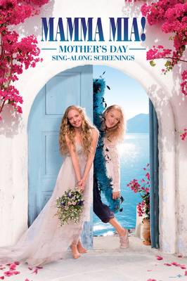 Free Mamma Mia! Sing-Along Screenings (5/13)