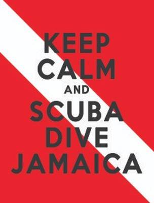 Free Keep Calm and Scuba Dive Jamaica Sticker