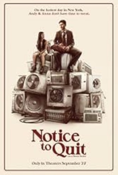 Free Notice to Quit Movie Tickets