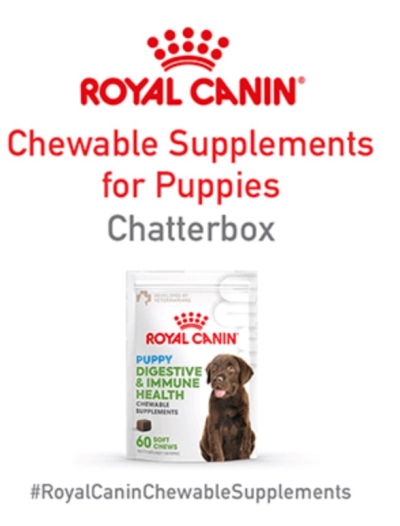 Free Royal Canin Chewable Supplements for Puppies Chatterbox (Apply)