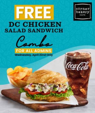 Free Corner Bakery DC Chicken Salad Sandwich Combo for Administrative Professionals (4/22)