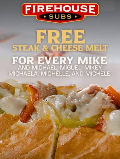Free Steak & Cheese Melt at Firehouse Subs for Mikes (5/6)