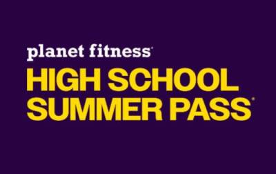 Free Planet Fitness Summer Pass for Teens