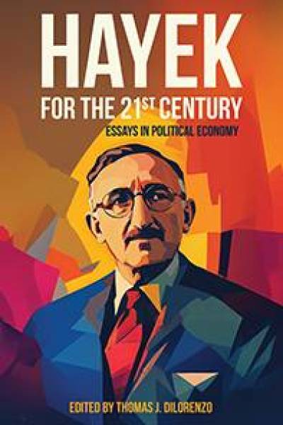 Free Hayek for the 21st Century Book